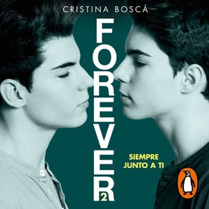 Siempre junto a ti (Forever 2)
