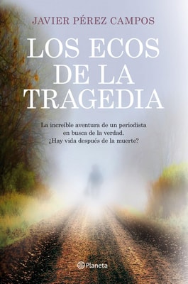 Los ecos de la tragedia