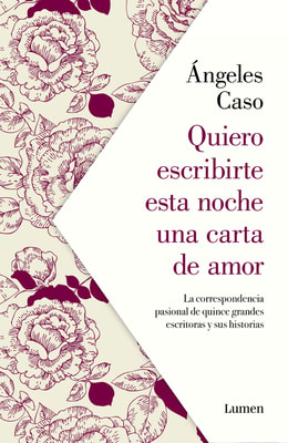 Quiero escribirte esta noche una carta de amor