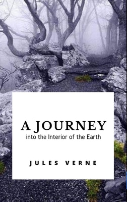 A Journey into the Interior of the Earth