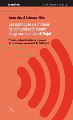 Les polítiques i els mitjans de comunicació de Jordi Pujol