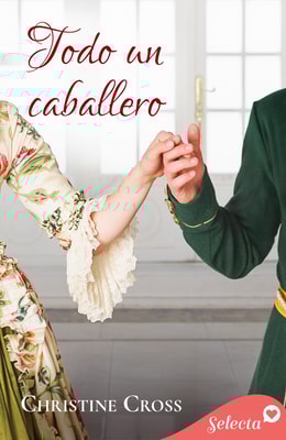 Todo un caballero (La familia Marston 5)