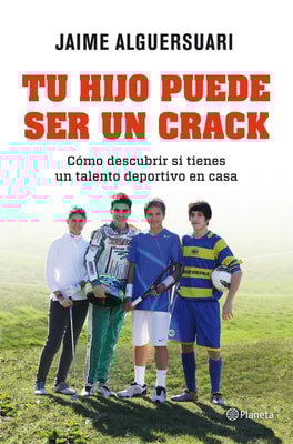 Tu hijo puede ser un crack