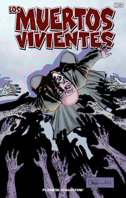 Los muertos vivientes #83