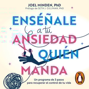 Enséñale a tu ansiedad quién manda