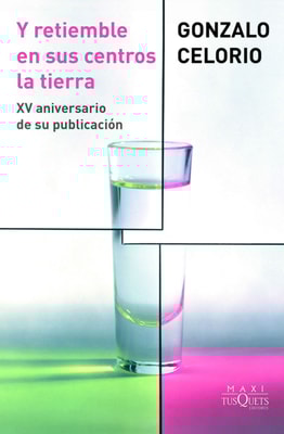 Y retiemble en sus centros la tierra