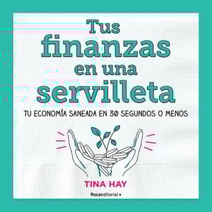 Tus finanzas en una servilleta