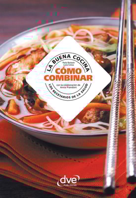 La buena cocina, cómo combinar