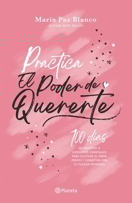 Practica el poder de quererte