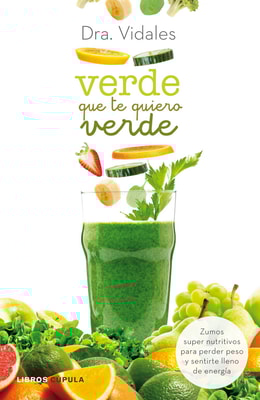 Verde que te quiero verde. Nueva edición actualizada