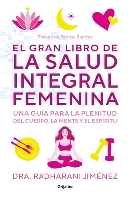 El gran libro de la salud integral femenina
