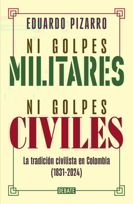 Ni golpes militares, ni golpes civiles