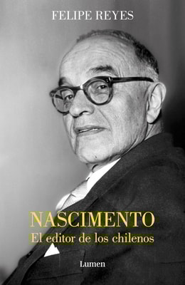 Nascimiento. El editor de los chilenos