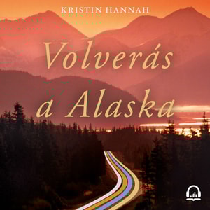 Volverás a Alaska