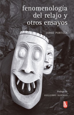 Fenomenología del relajo y otros ensayos
