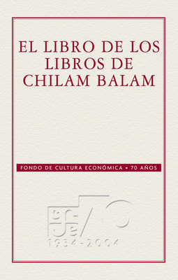 El libro de los libros del Chilam-Balam