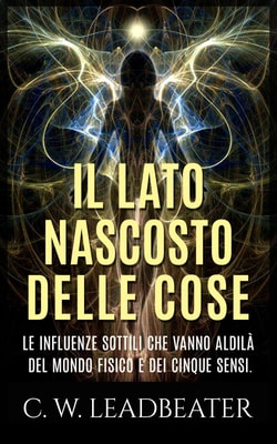 Il lato nascosto delle cose