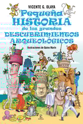 Pequeña historia de los grandes descubrimientos arqueológicos