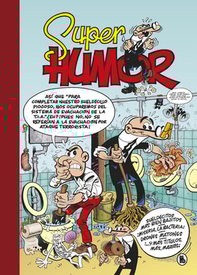 Sueldecitos más bien bajitos | ¡Miseria, la bacteria! | Drones matones (Súper Humor Mortadelo 62)