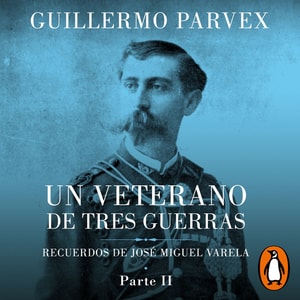 Veterano de tres guerras - Parte 2