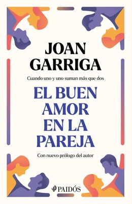 El buen amor en la pareja (Edición mexicana)