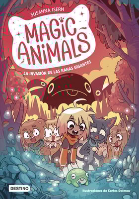 Magic Animals 2. La invasión de las ranas gigantes
