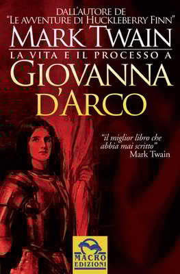 La vita e il processo a Giovanna D'Arco