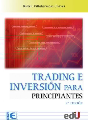 Trading e inversión para principiantes 2ª Edición