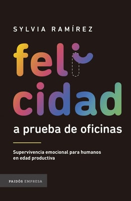 Felicidad a prueba de oficinas