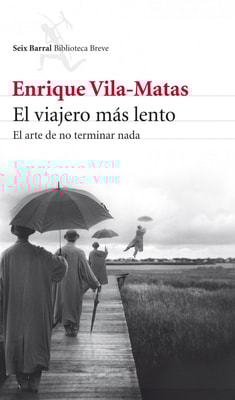 El viajero más lento