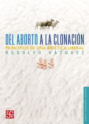Del aborto a la clonación
