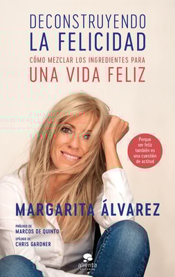 Deconstruyendo la felicidad