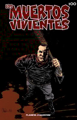 Los muertos vivientes #100