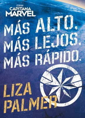 Capitana Marvel. Más alto, más lejos, más rápido