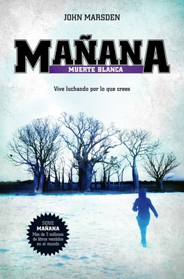 Mañana muerte blanca