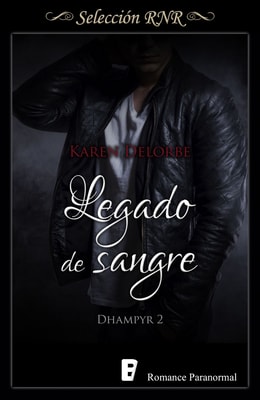Legado de sangre (Trilogía Dhampyr 2)