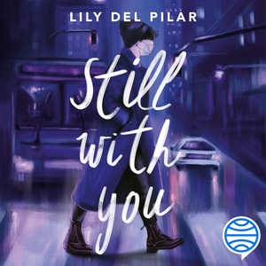 Still with you