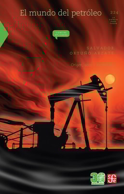 El mundo del petróleo