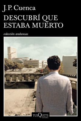 Descubrí que estaba muerto