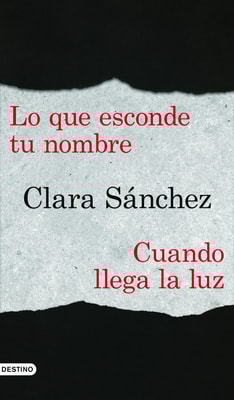 Lo que esconde tu nombre + Cuando llega la luz (pack)