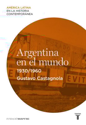 Argentina en el mundo (1930-1960)