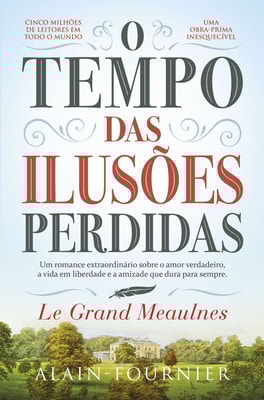 O Tempo das Ilusões Perdidas