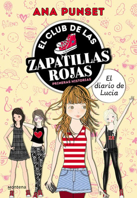 El Club de las Zapatillas Rojas - El diario de Lucía