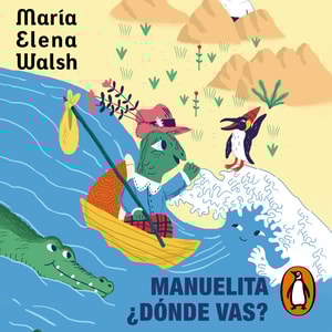 Manuelita ¿dónde vas?