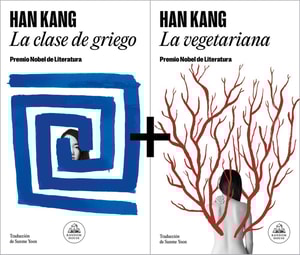 Pack Han Kang - Premio Nobel de Literatura 2024 (Contiene: La vegetariana | La clase de griego)