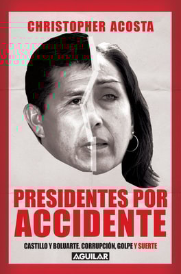 Presidentes por accidente