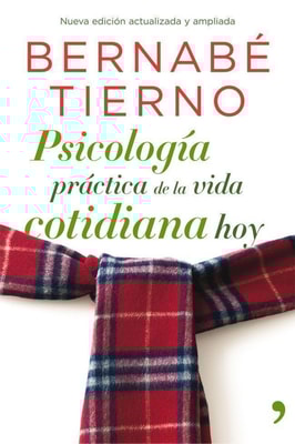 Psicología práctica de la vida cotidiana hoy