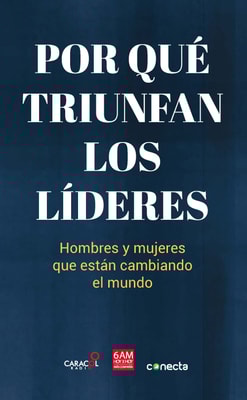 Por qué triunfan los líderes