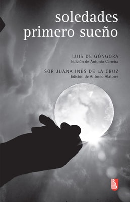 Soledades / Primero sueño