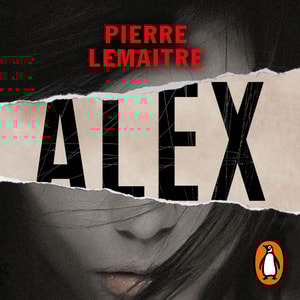 Alex (Un caso del comandante Camille Verhoeven 2)